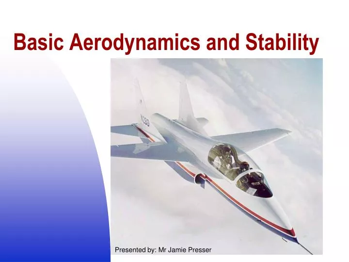 basic aerodynamics and stability