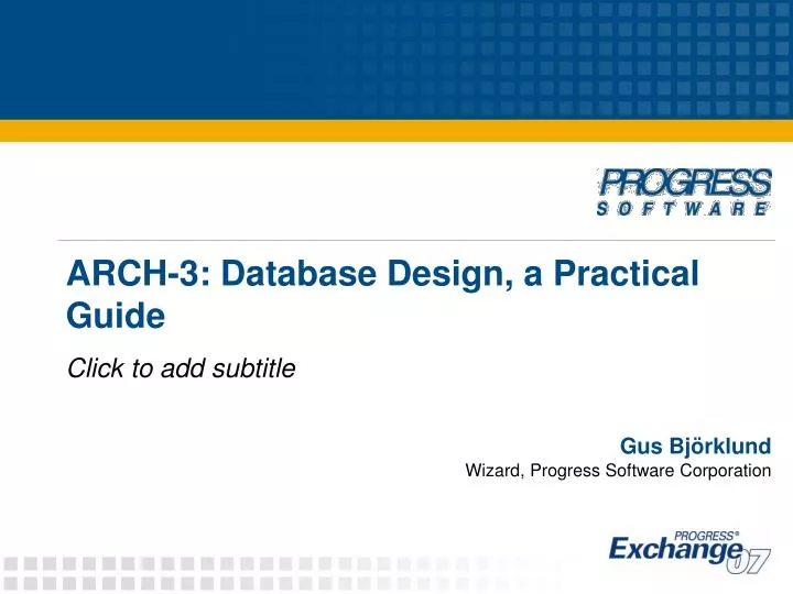 arch 3 database design a practical guide