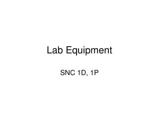 Lab Equipment