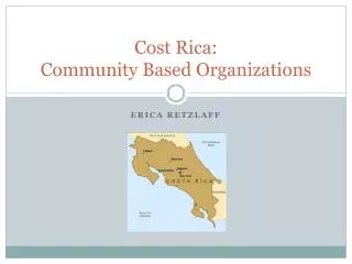 Cost Rica: Community Based Organizations