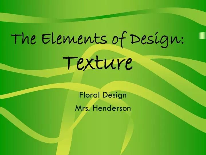 the elements of design texture