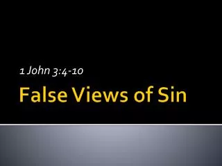 False Views of Sin