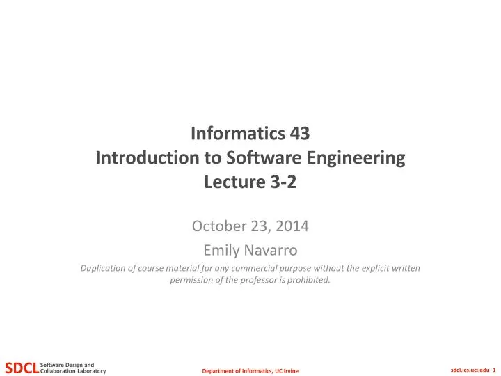 informatics 43 introduction to software engineering lecture 3 2