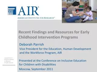 Recent Findings and Resources for Early Childhood Intervention Programs