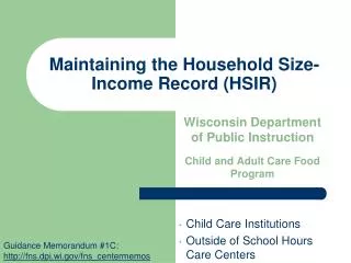 Maintaining the Household Size-Income Record (HSIR)