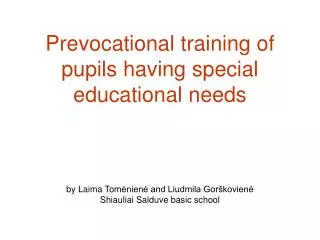 Prevocational education directions for pupils having special needs :