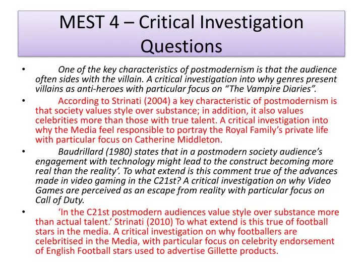 mest 4 critical investigation questions