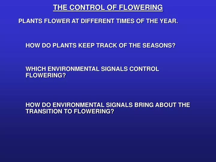 the control of flowering