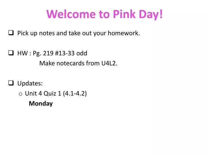 welcome to pink day