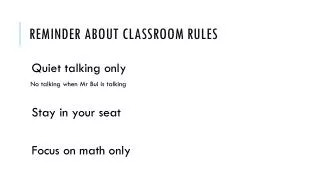 Reminder about classroom rules