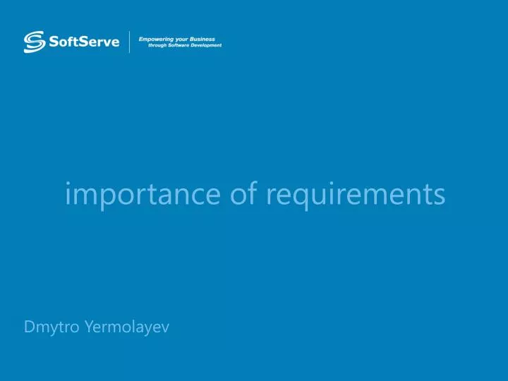 importance of requirements