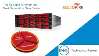 The All-Flash Array for the Next Generation Data Center