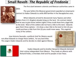 Small Revolt- The Republic of Fredonia