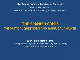 the spanish crisis theoretical questions and empirical analysis