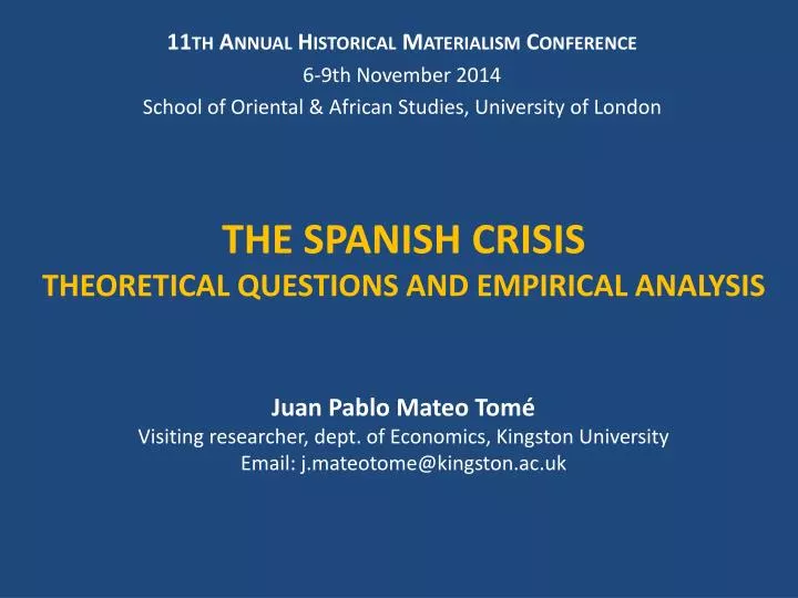 the spanish crisis theoretical questions and empirical analysis