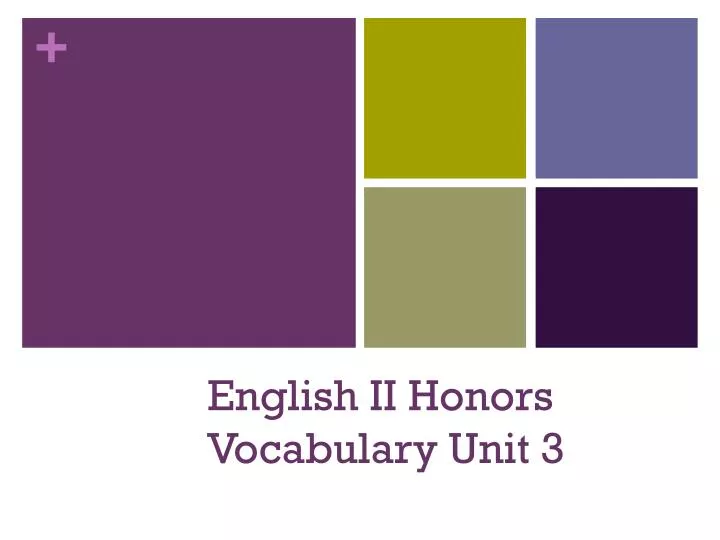 english ii honors vocabulary unit 3