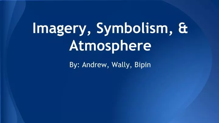 imagery symbolism atmosphere