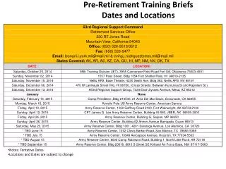 Pre-Retirement Training Briefs Dates and Locations