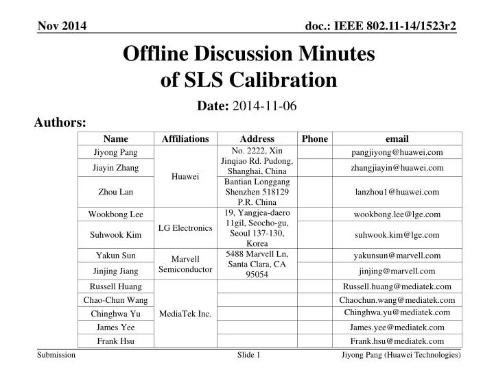 offline discussion minutes of sls calibration