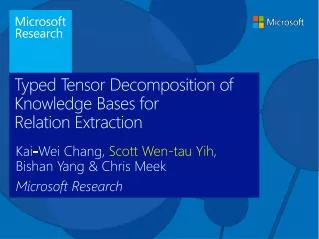 Typed Tensor Decomposition of Knowledge Bases for Relation Extraction