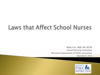 Laws that Affect School Nurses