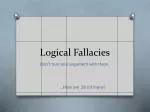 Logical Fallacies - slide 1