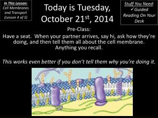 Today is Tuesday, October 21 st , 2014