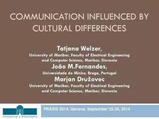 Communication influenced by cultural differences