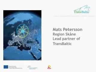 Towards an integrated transport system in the Baltic Sea Region