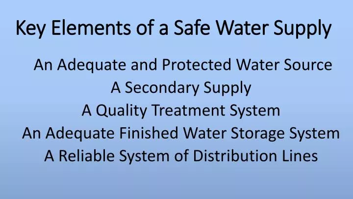 key elements of a safe water supply