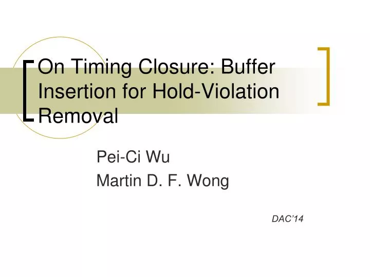 on timing closure buffer insertion for hold violation removal
