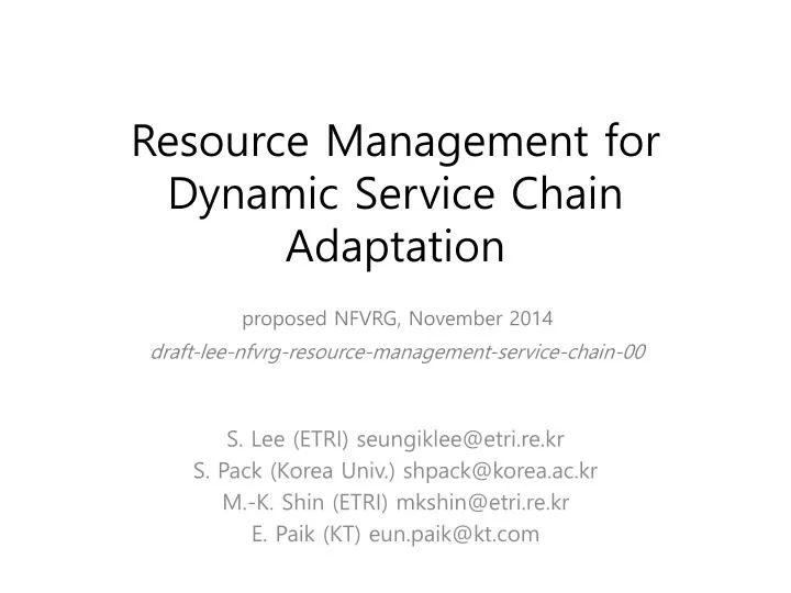 resource management for dynamic service chain adaptation