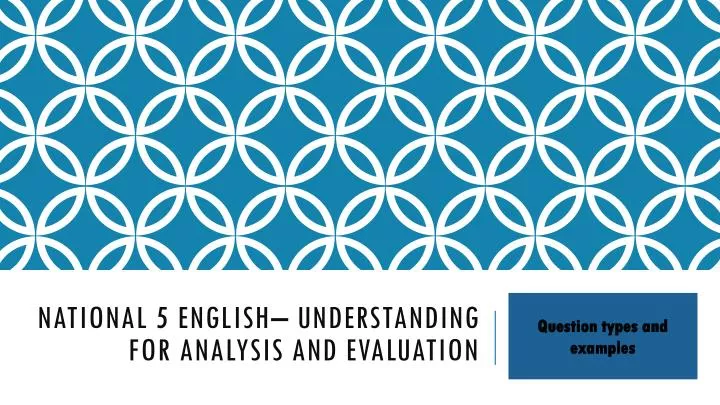 national 5 english understanding for analysis and evaluation