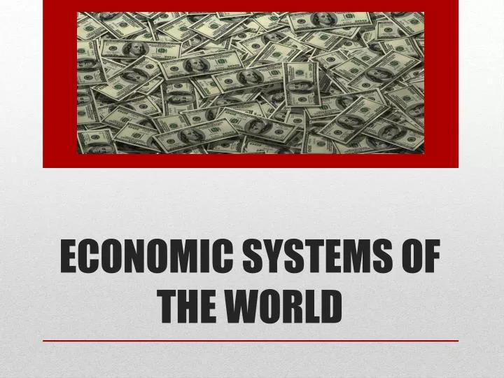 economic systems of the world