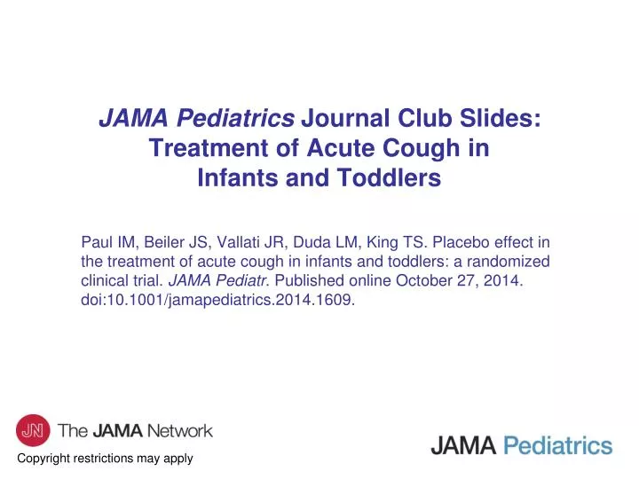 jama pediatrics journal club slides treatment of acute cough in infants and toddlers