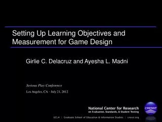 Setting Up Learning Objectives and Measurement for Game Design