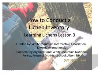 How to Conduct a Lichen Inventory Learning Lichens Lesson 3