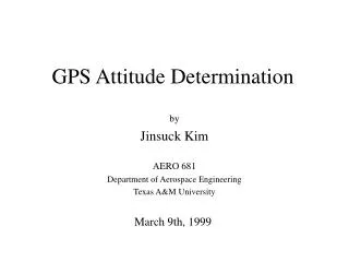 GPS Attitude Determination