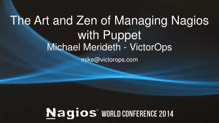 the art and zen of managing nagios with puppet