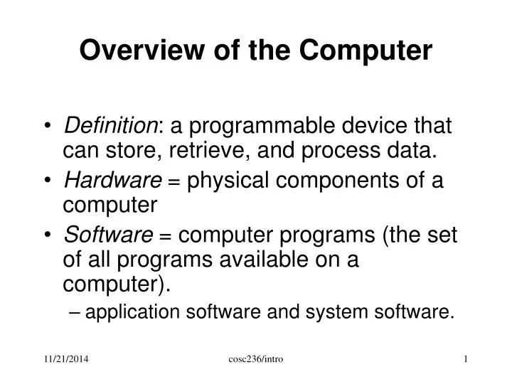 overview of the computer