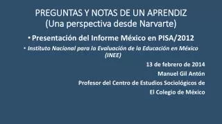 preguntas y notas de un aprendiz una perspectiva desde narvarte