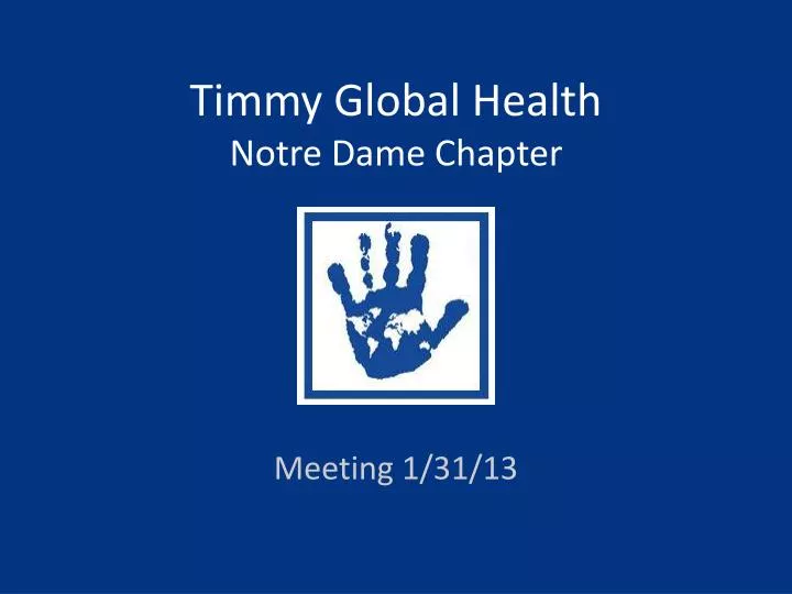 timmy global health notre dame chapter