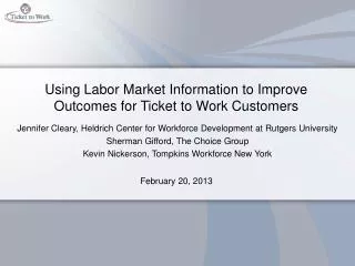 Using Labor Market Information to Improve Outcomes for Ticket to Work Customers