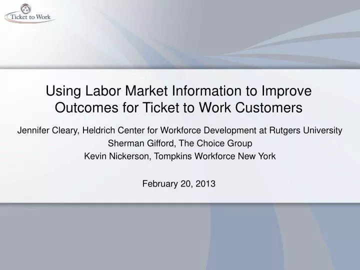 using labor market information to improve outcomes for ticket to work customers