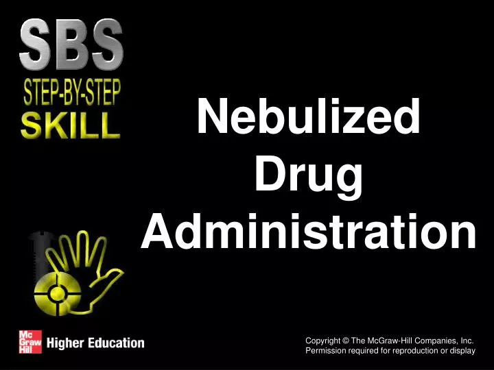 nebulized drug administration
