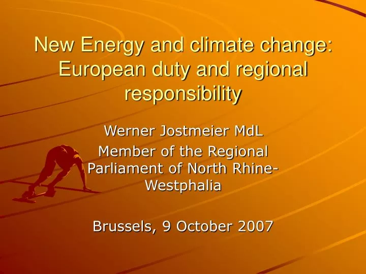 new energy and climate change european duty and regional responsibility
