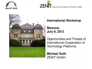 International Workshop Moscow, July 9, 2012