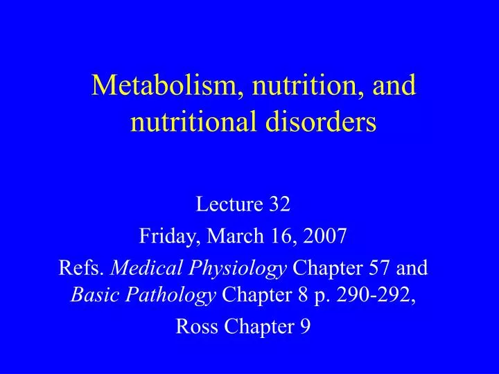 metabolism nutrition and nutritional disorders