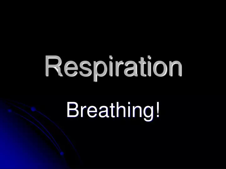 respiration