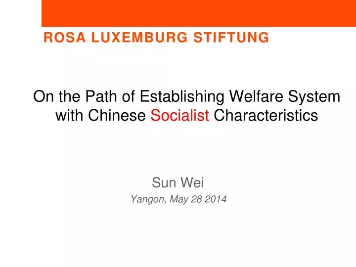 o n the path of establishing welfare system with chinese socialist characteristics